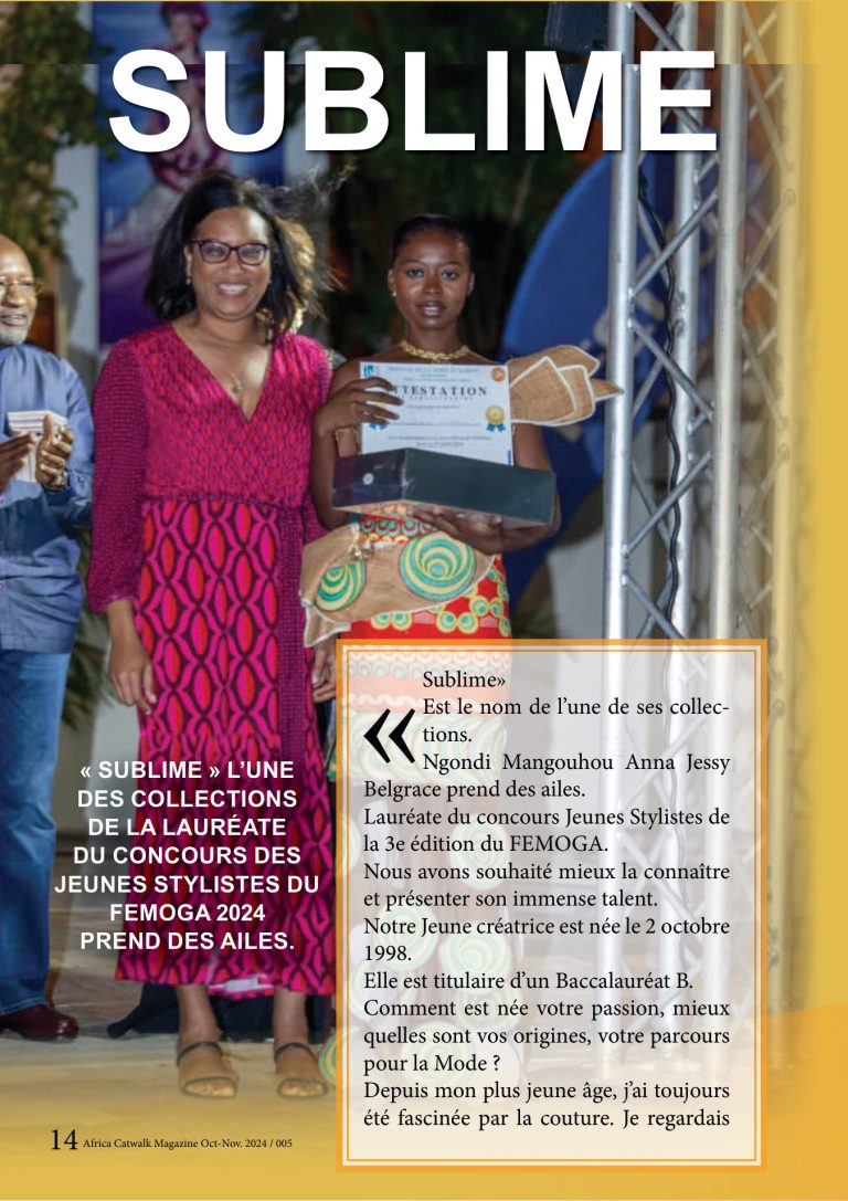 Première page de Sublime — L’une des collections de la lau- réate du concours des jeunes stylistes du femoga 2024