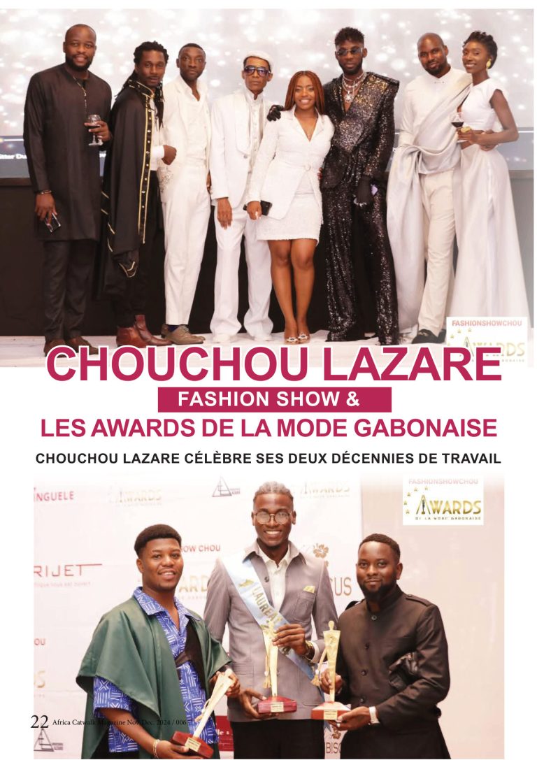 Première page de Chouchou lazare fashion show — Et les awards de la mode du gabon 2024